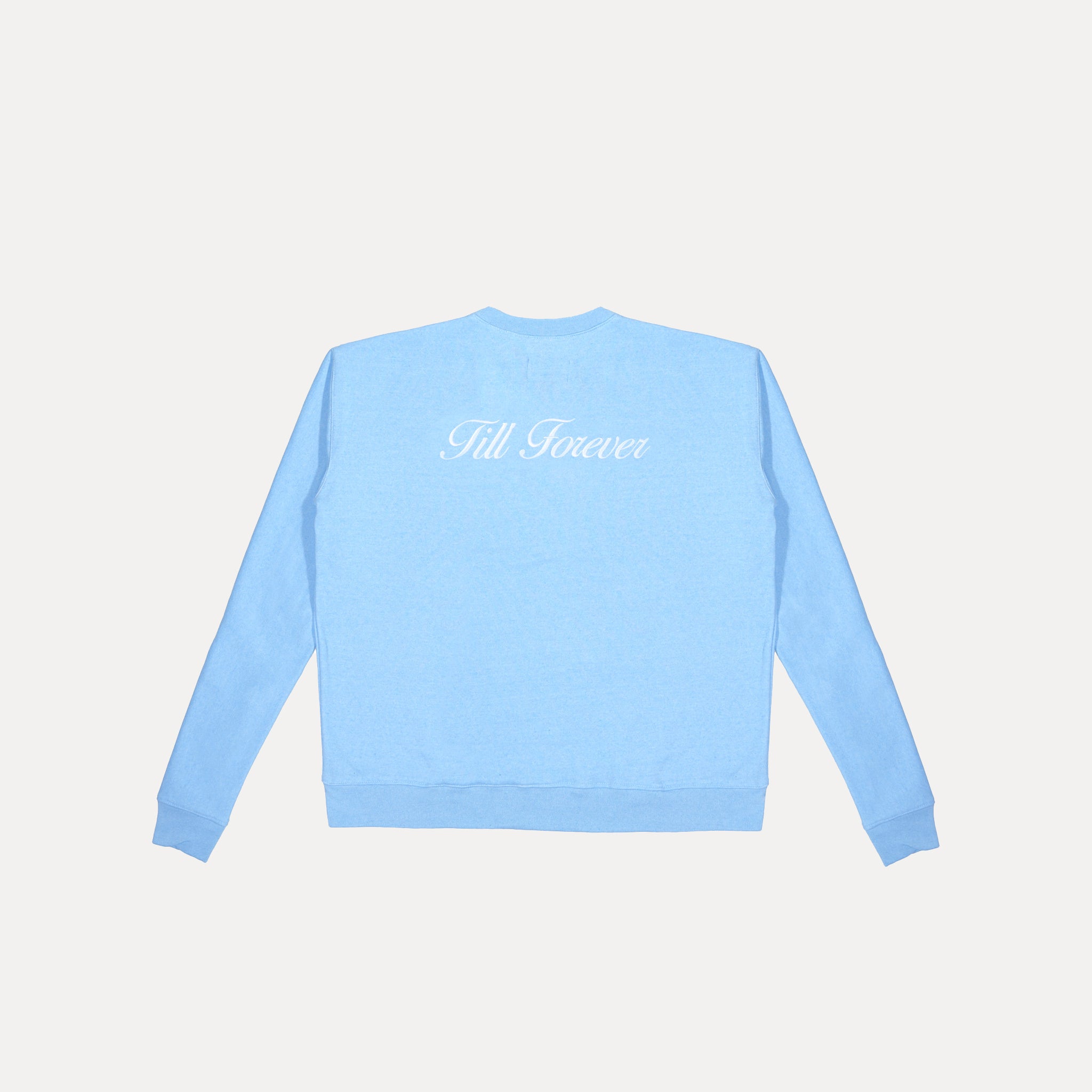 Classic Till Forever Sweatshirt (Sky Blue) [Archive]